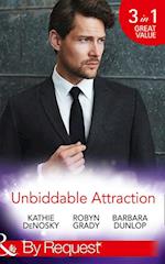 Unbiddable Attraction