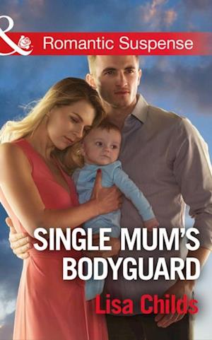 Single Mum's Bodyguard