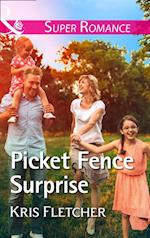 Picket Fence Surprise