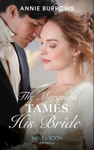 Marquess Tames His Bride