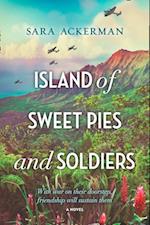 Island Of Sweet Pies And Soldiers