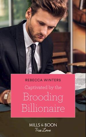 Captivated By The Brooding Billionaire