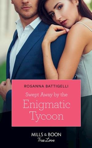 Swept Away By The Enigmatic Tycoon