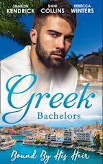 Greek Bachelors: Bound By His Heir
