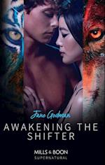 Awakening The Shifter