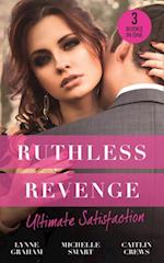 Ruthless Revenge: Ultimate Satisfaction