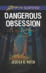 Dangerous Obsession