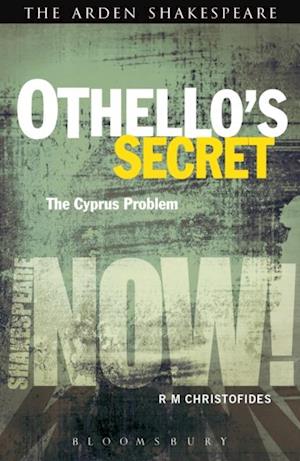 Othello''s Secret