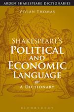 Shakespeare''s Political and Economic Language