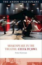Shakespeare in the Theatre: Cheek by Jowl
