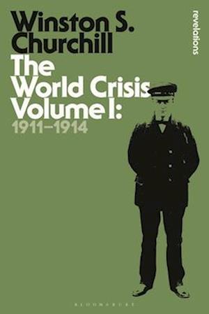 The World Crisis Volume I