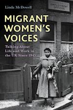 Migrant Women''s Voices