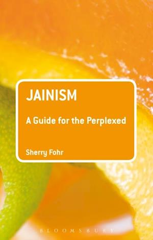 Jainism: A Guide for the Perplexed