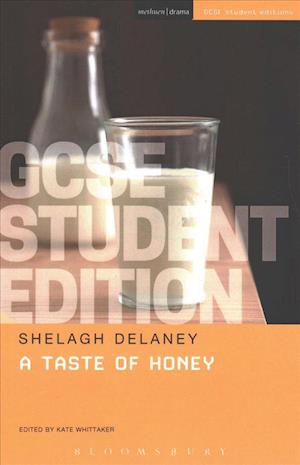 A Taste of Honey GCSE Student Edition