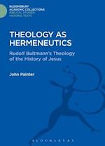 Theology as Hermeneutics