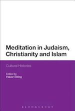 Meditation in Judaism, Christianity and Islam