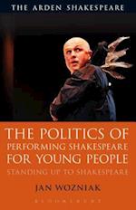 The Politics of Performing Shakespeare for Young People