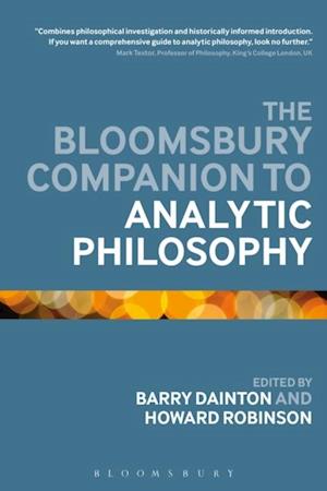 Bloomsbury Companion to Analytic Philosophy