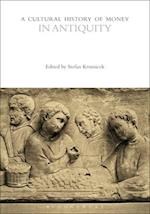 A Cultural History of Money in Antiquity