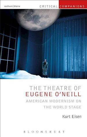The Theatre of Eugene O’Neill