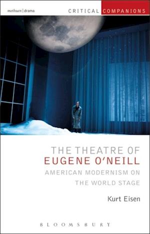 The Theatre of Eugene O’Neill