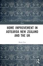 Home Improvement in Aotearoa New Zealand and the UK