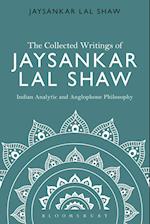 The Collected Writings of Jaysankar Lal Shaw: Indian Analytic and Anglophone Philosophy