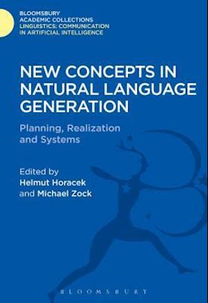 New Concepts in Natural Language Generation