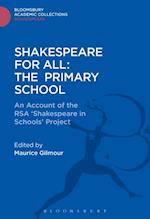 Shakespeare For All: The Primary School