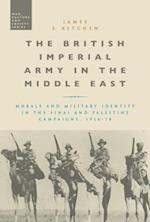 The British Imperial Army in the Middle East