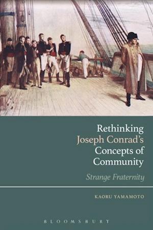 Rethinking Joseph Conrad’s Concepts of Community