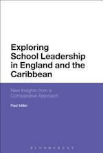 Exploring School Leadership in England and the Caribbean