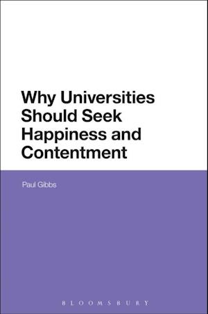 Why Universities Should Seek Happiness and Contentment