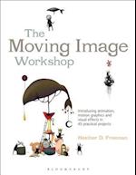 Moving Image Workshop