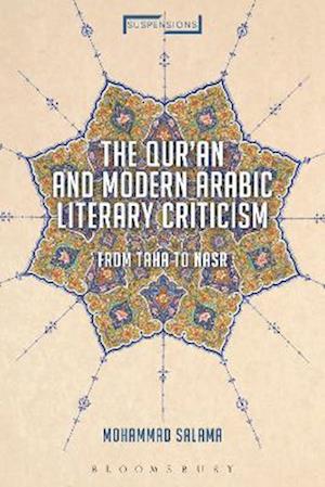 Qur'an and Modern Arabic Literary Criticism