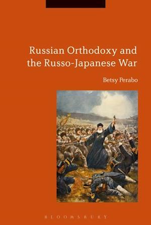 Russian Orthodoxy and the Russo-Japanese War