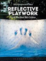 Reflective Playwork