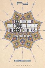 The Qur'an and Modern Arabic Literary Criticism