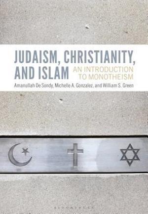 Judaism, Christianity, and Islam