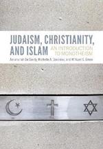 Judaism, Christianity, and Islam