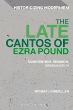 The Late Cantos of Ezra Pound