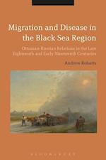 Migration and Disease in the Black Sea Region