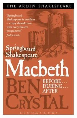 Springboard Shakespeare: MacBeth