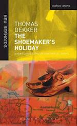 The Shoemaker's Holiday