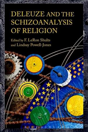 Deleuze and the Schizoanalysis of Religion