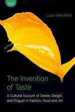 The Invention of Taste