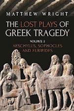 Lost Plays of Greek Tragedy (Volume 2)