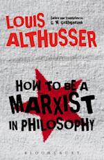 How to Be a Marxist in Philosophy