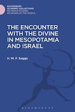 The Encounter with the Divine in Mesopotamia and Israel