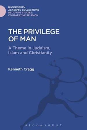 The Privilege of Man